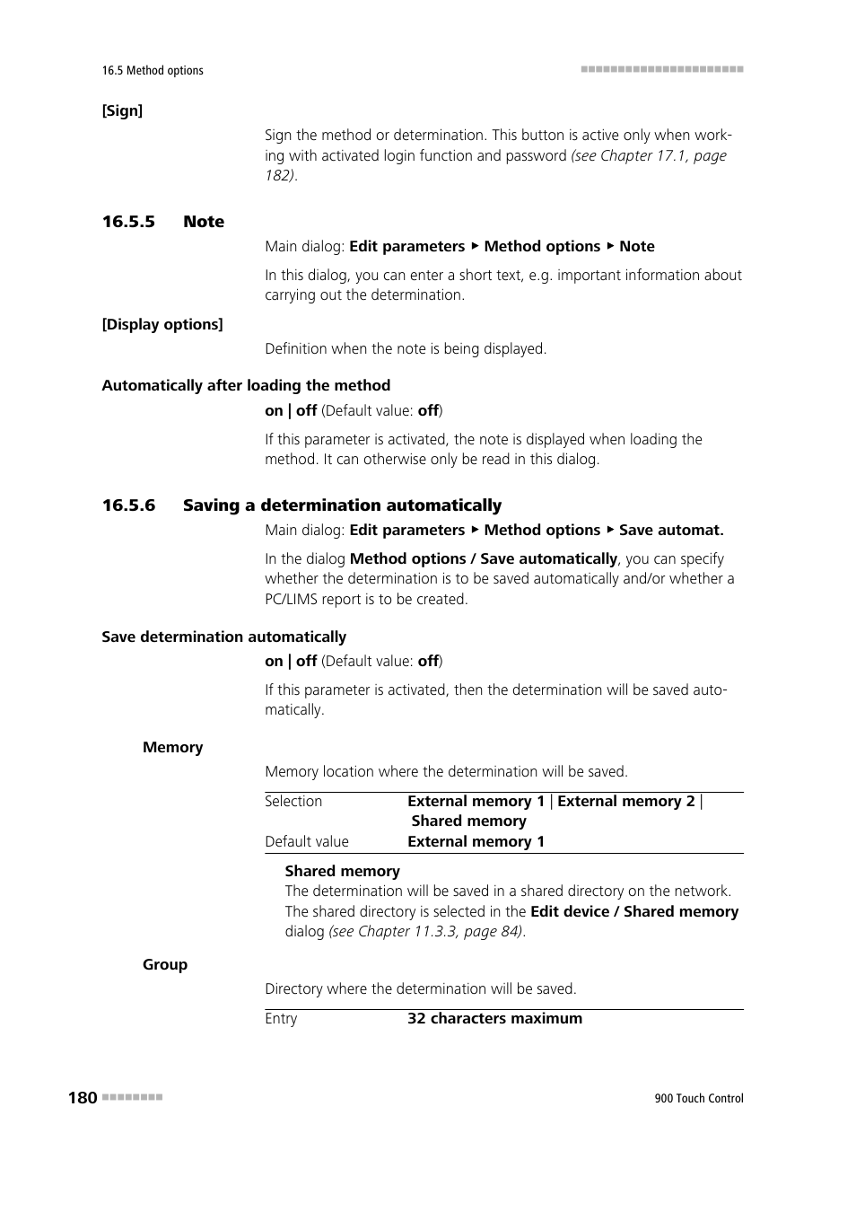 5 note, 6 saving a determination automatically, Note | Saving a determination automatically | Metrohm 900 Touch Control Manual User Manual | Page 196 / 541