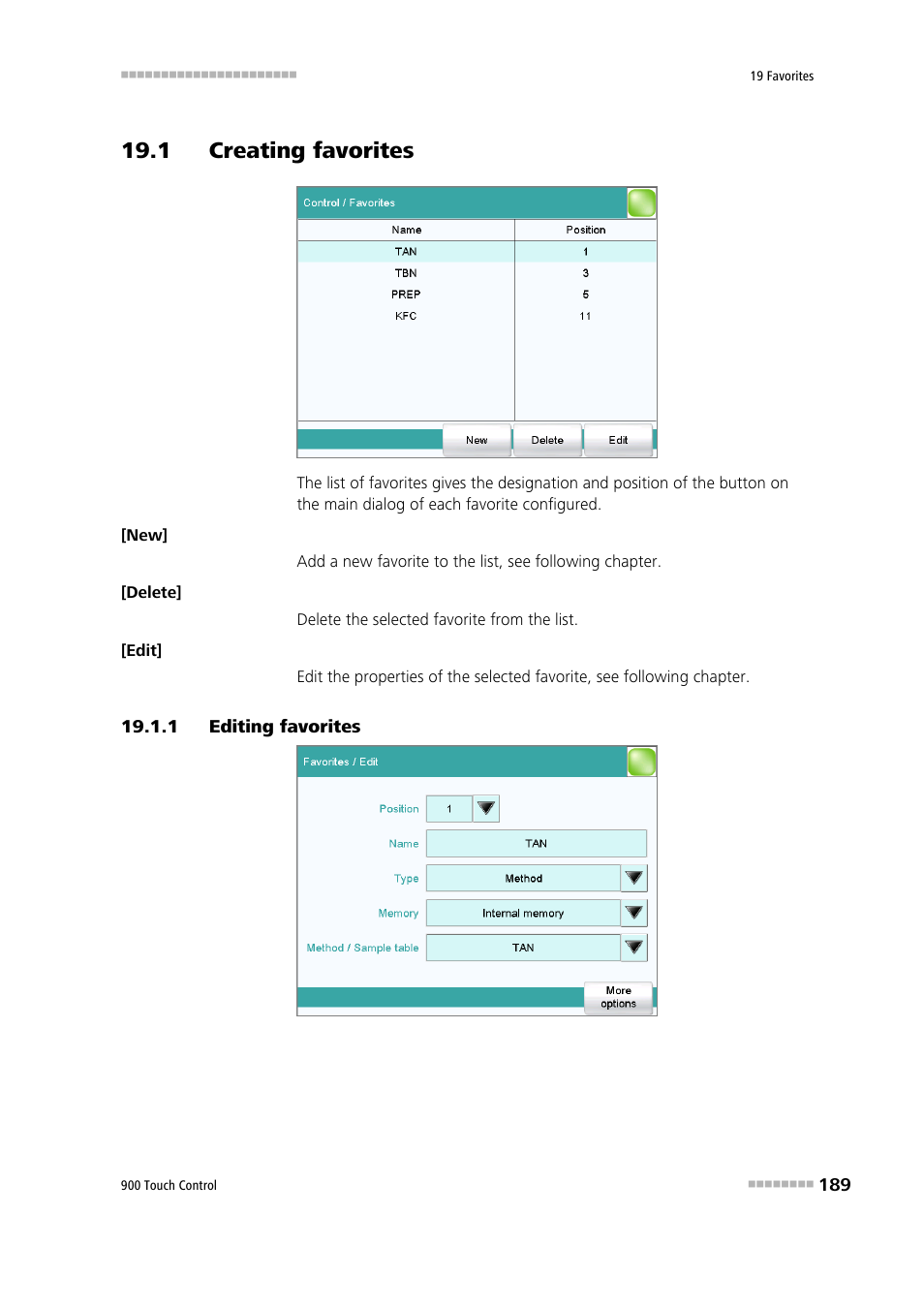 1 creating favorites, 1 editing favorites, 1 creating favorites 19.1.1 | Editing favorites | Metrohm 900 Touch Control Manual User Manual | Page 205 / 541