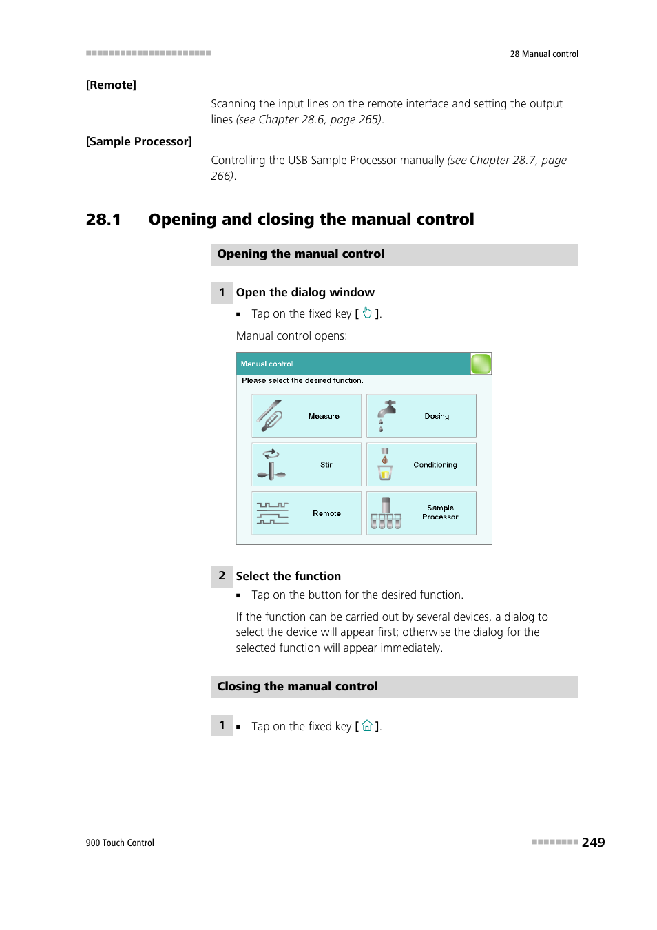 1 opening and closing the manual control | Metrohm 900 Touch Control Manual User Manual | Page 265 / 541