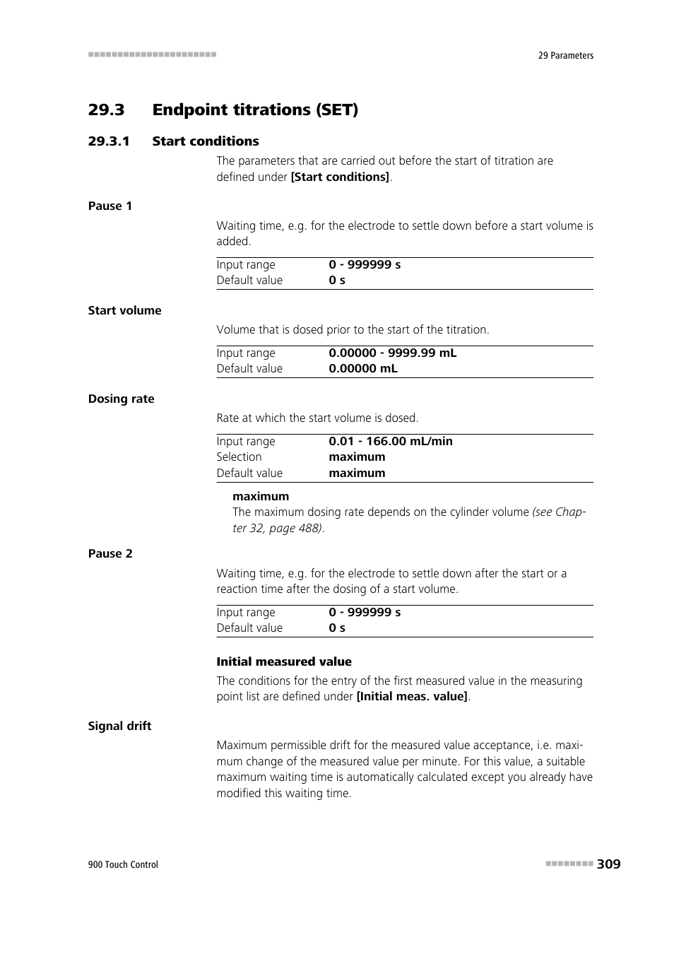 3 endpoint titrations (set), 1 start conditions, 3 endpoint titrations (set) 29.3.1 | Start conditions | Metrohm 900 Touch Control Manual User Manual | Page 325 / 541