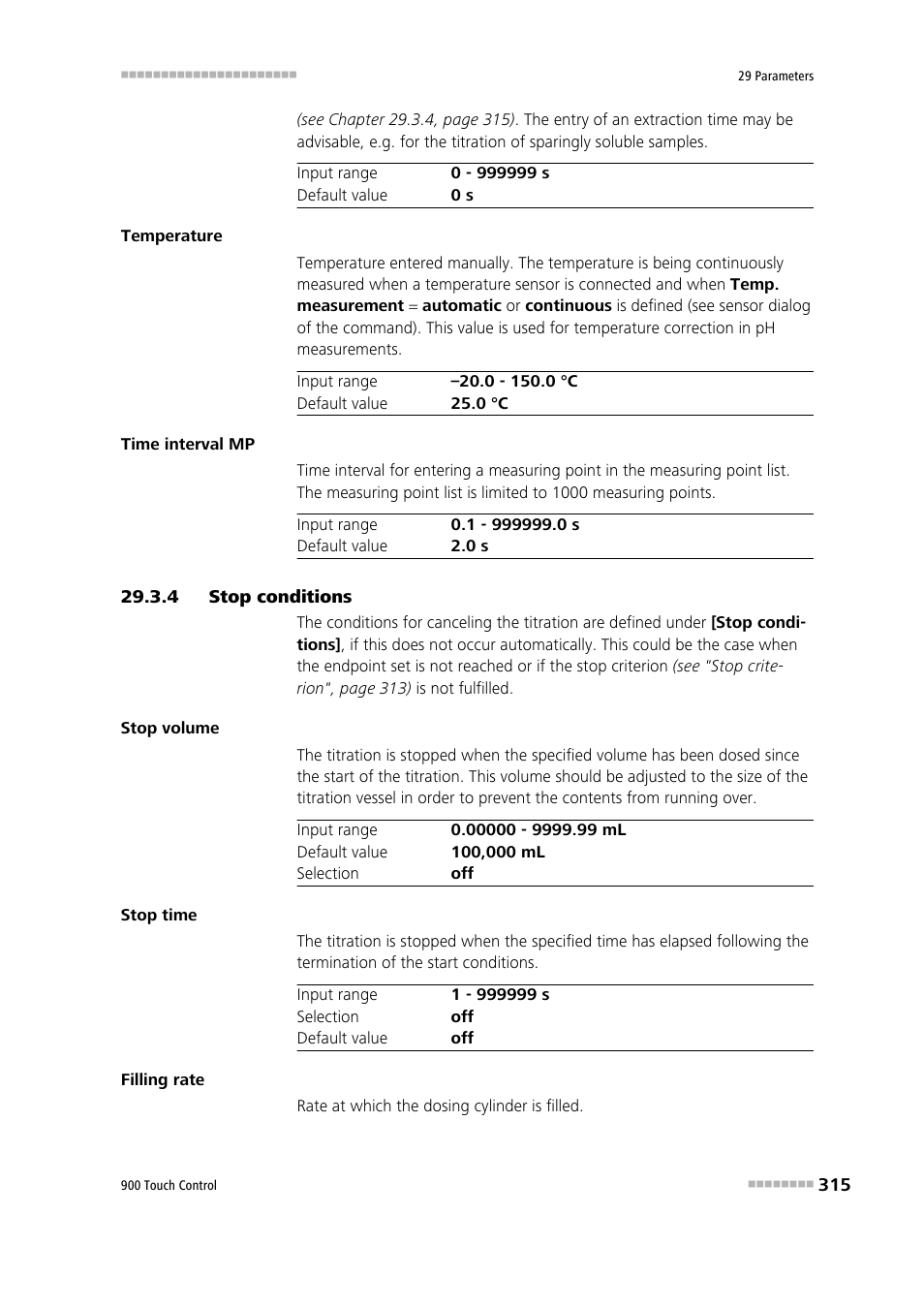 4 stop conditions, Stop conditions | Metrohm 900 Touch Control Manual User Manual | Page 331 / 541