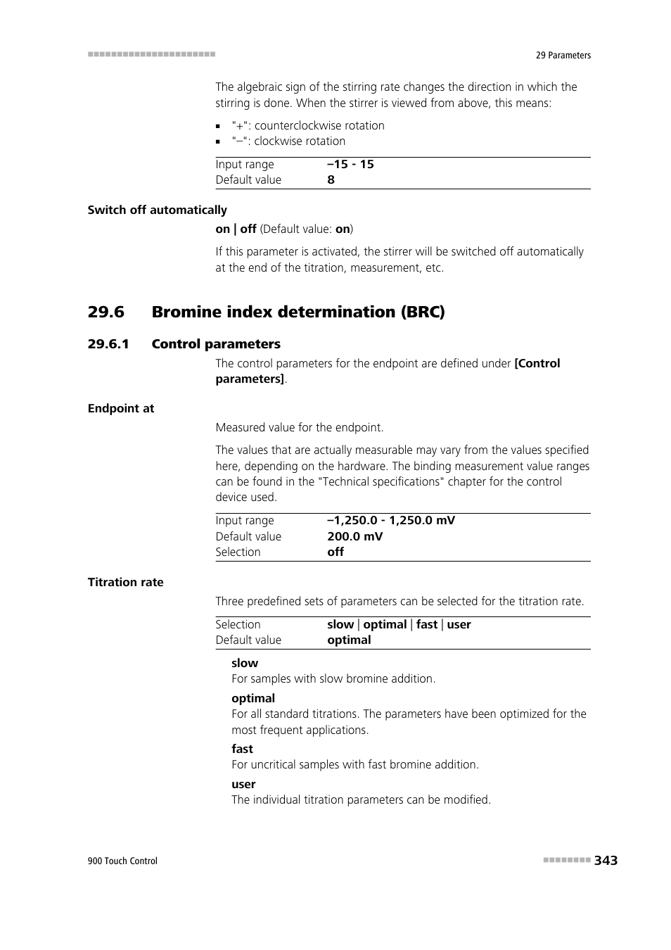 6 bromine index determination (brc), 1 control parameters, 6 bromine index determination (brc) 29.6.1 | Control parameters | Metrohm 900 Touch Control Manual User Manual | Page 359 / 541