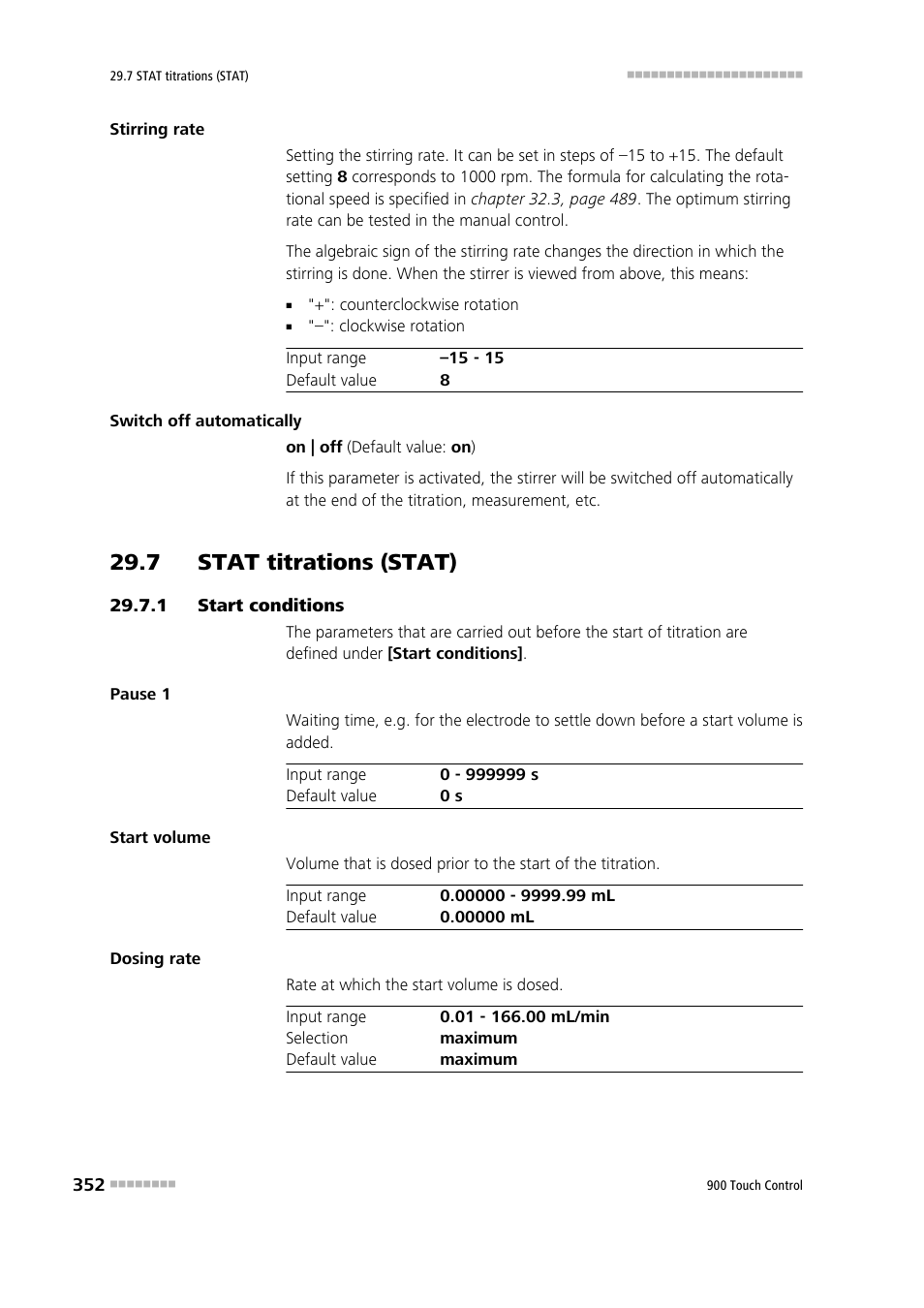 7 stat titrations (stat), 1 start conditions, 7 stat titrations (stat) 29.7.1 | Start conditions | Metrohm 900 Touch Control Manual User Manual | Page 368 / 541