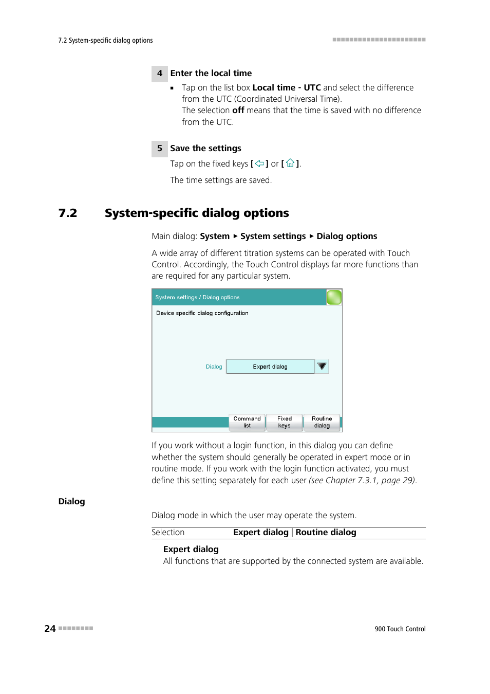 2 system-specific dialog options, System-specific dialog options | Metrohm 900 Touch Control Manual User Manual | Page 40 / 541