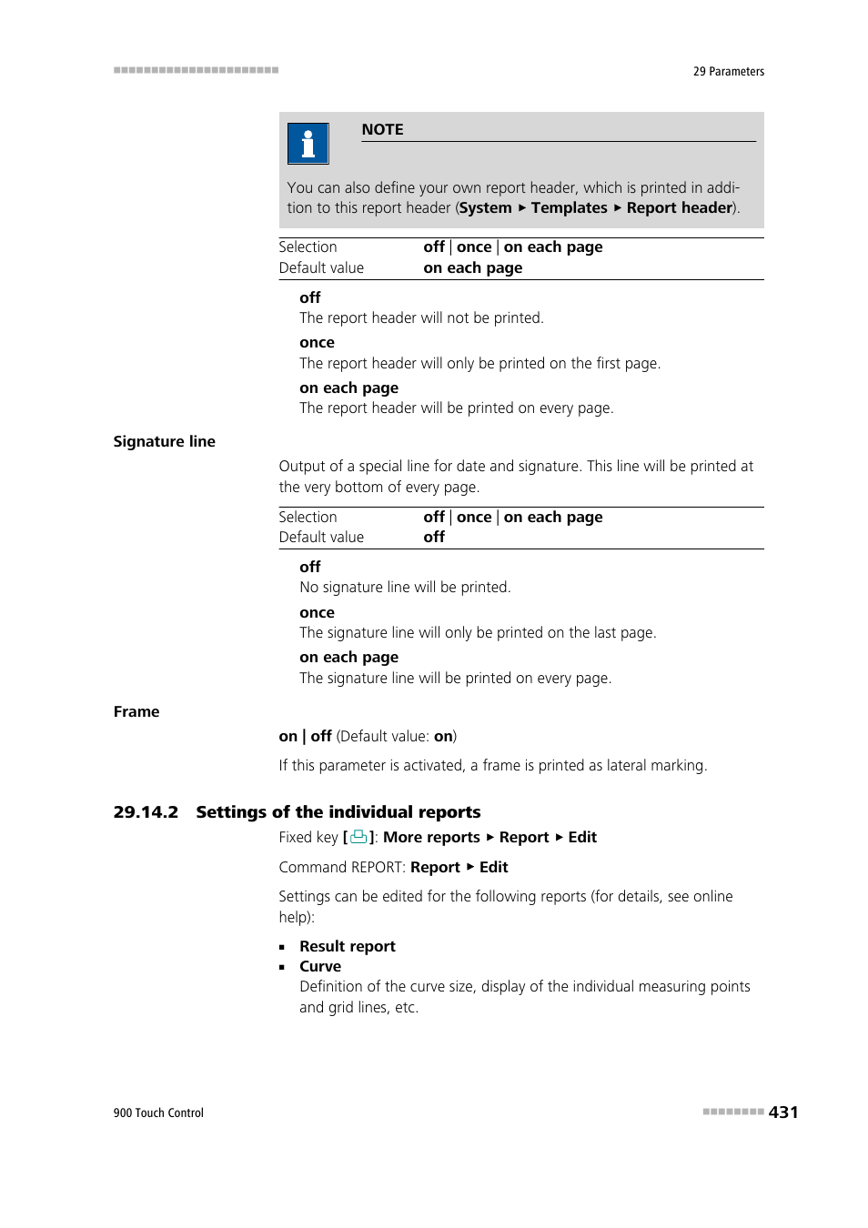 2 settings of the individual reports | Metrohm 900 Touch Control Manual User Manual | Page 447 / 541