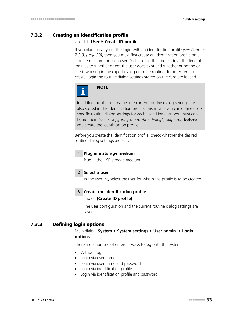 2 creating an identification profile, 3 defining login options, Creating an identification profile | Defining login options | Metrohm 900 Touch Control Manual User Manual | Page 49 / 541