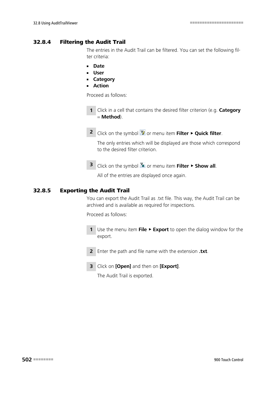 4 filtering the audit trail, 5 exporting the audit trail, Filtering the audit trail | Exporting the audit trail | Metrohm 900 Touch Control Manual User Manual | Page 518 / 541