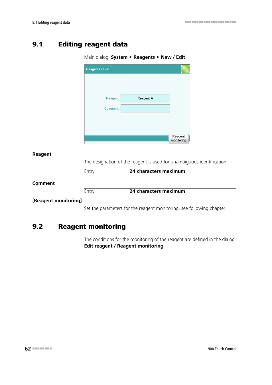 1 editing reagent data, 2 reagent monitoring, Editing reagent data | Reagent monitoring | Metrohm 900 Touch Control Manual User Manual | Page 78 / 541