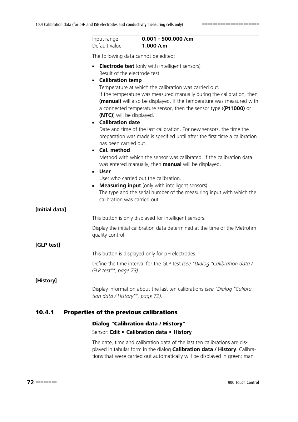 1 properties of the previous calibrations, Properties of the previous calibrations | Metrohm 900 Touch Control Manual User Manual | Page 88 / 541