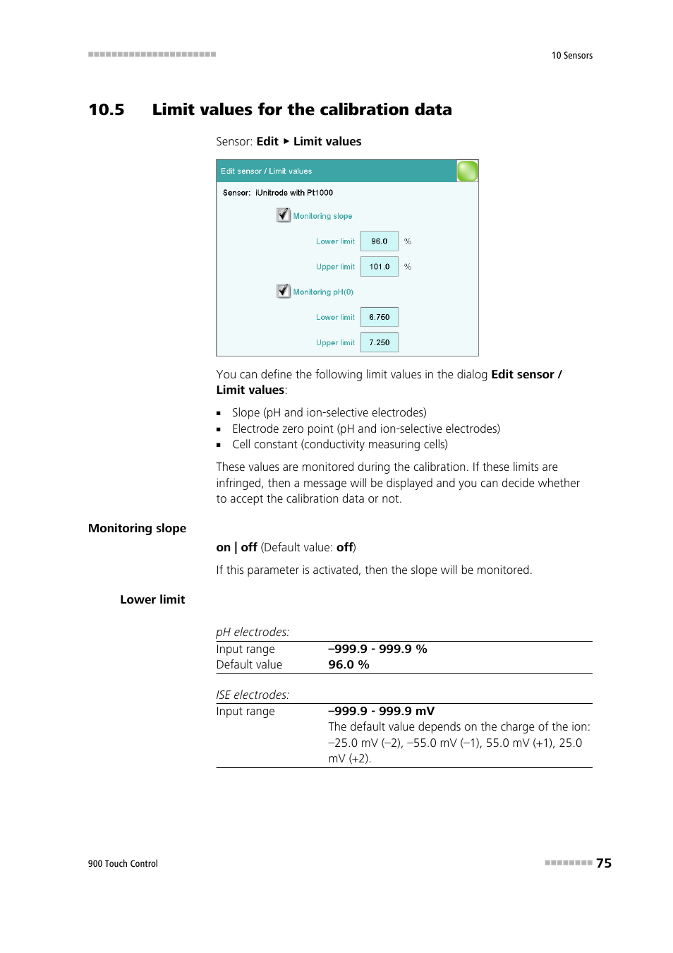 5 limit values for the calibration data | Metrohm 900 Touch Control Manual User Manual | Page 91 / 541