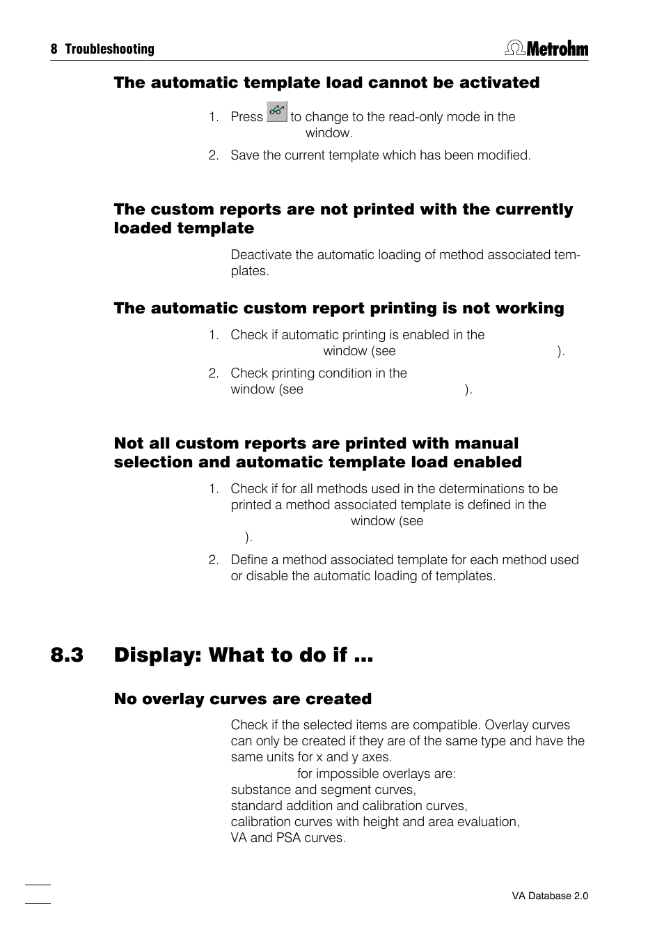 3 display: what to do if, No overlay curves are created | Metrohm 746 VA Trace Analyzer User Manual | Page 101 / 107