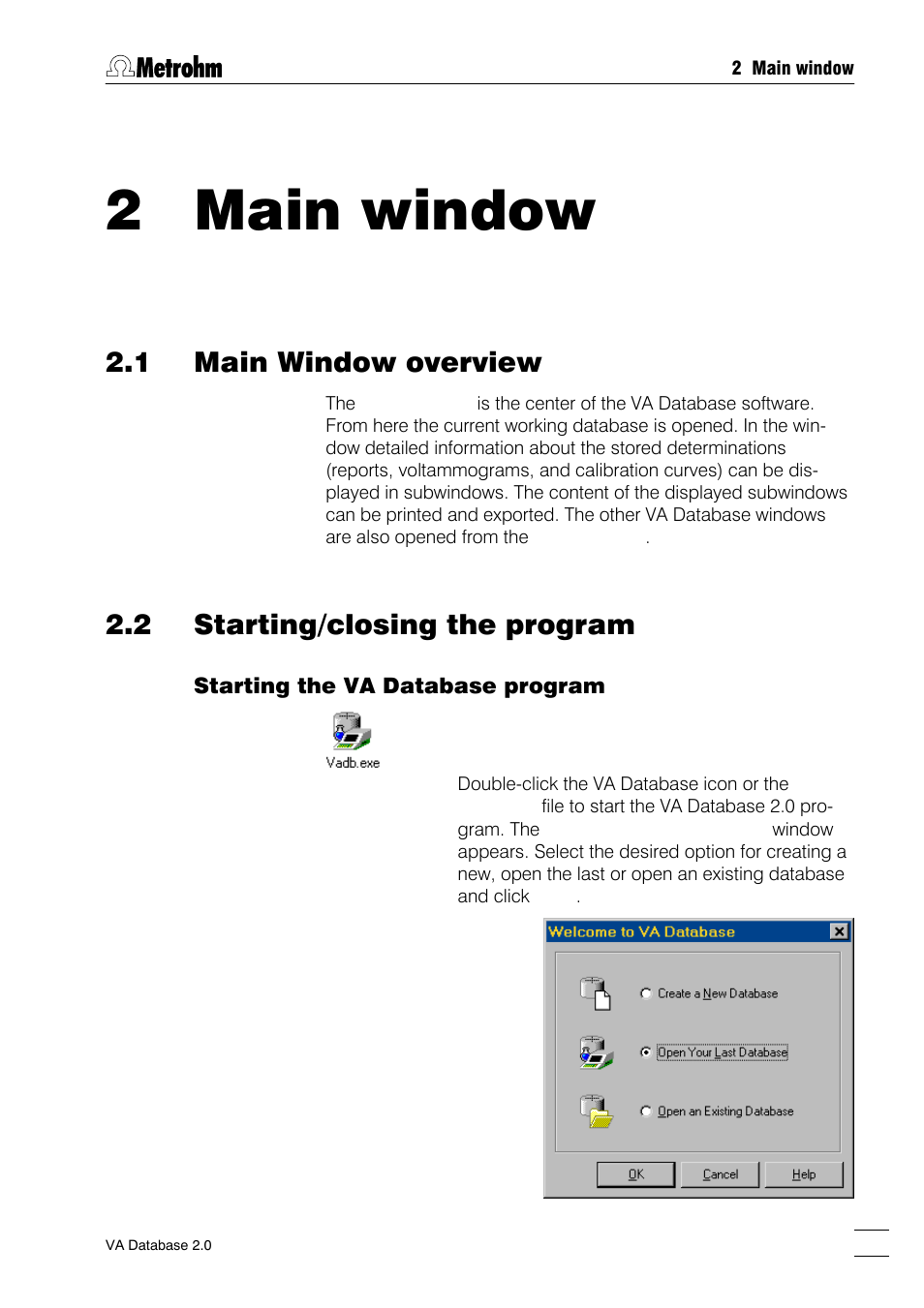 2 main window, 1 main window overview, 2 starting/closing the program | Metrohm 746 VA Trace Analyzer User Manual | Page 14 / 107