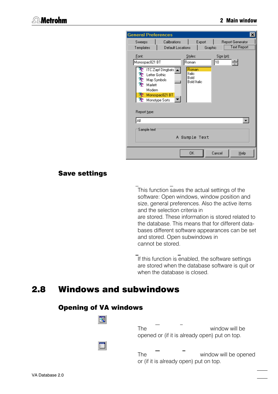 8 windows and subwindows, Opening of va windows, Arrangement of va windows | Arrangement of subwindows, Save settings | Metrohm 746 VA Trace Analyzer User Manual | Page 32 / 107