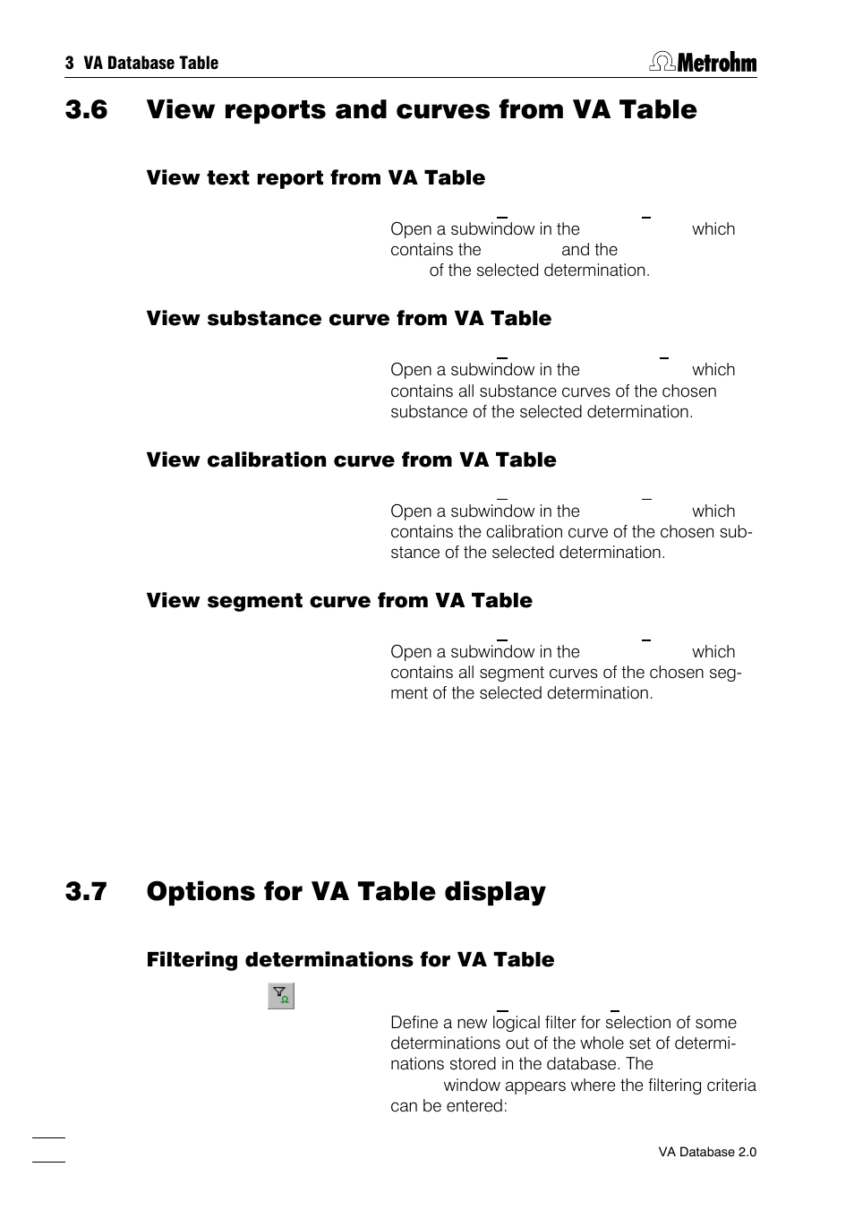 6 view reports and curves from va table, 7 options for va table display, View text report from va table | View substance curve from va table, View calibration curve from va table, View segment curve from va table, Filtering determinations for va table | Metrohm 746 VA Trace Analyzer User Manual | Page 39 / 107