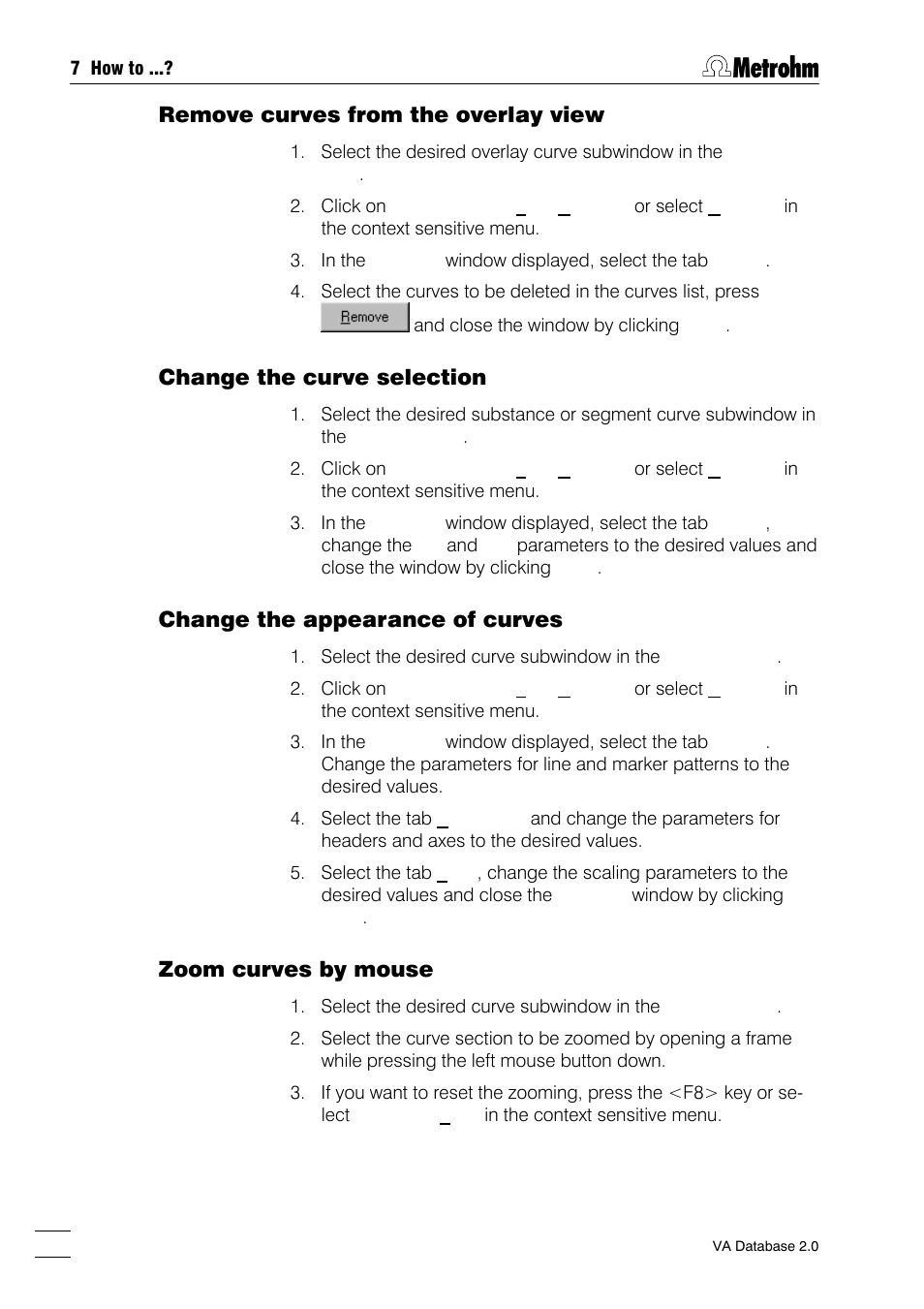 Remove curves from the overlay view, Change the curve selection, Change the appearance of curves | Zoom curves by mouse | Metrohm 746 VA Trace Analyzer User Manual | Page 91 / 107