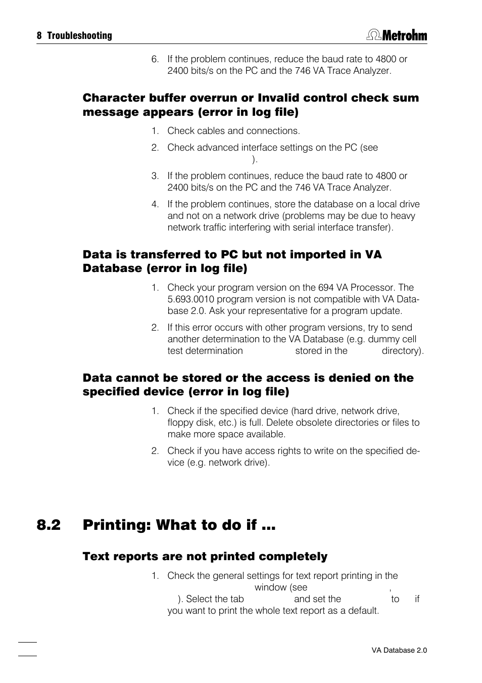 2 printing: what to do if, Text reports are not printed completely, Curves are missing in curve printing | The automatic template load cannot be activated, Automatic template load enabled | Metrohm 746 VA Trace Analyzer User Manual | Page 99 / 107