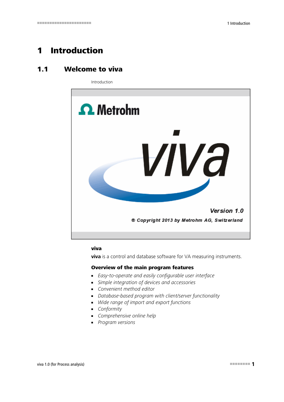 1 introduction, 1 welcome to viva, Welcome to viva | Metrohm viva 1.0 (process analysis) User Manual | Page 13 / 990