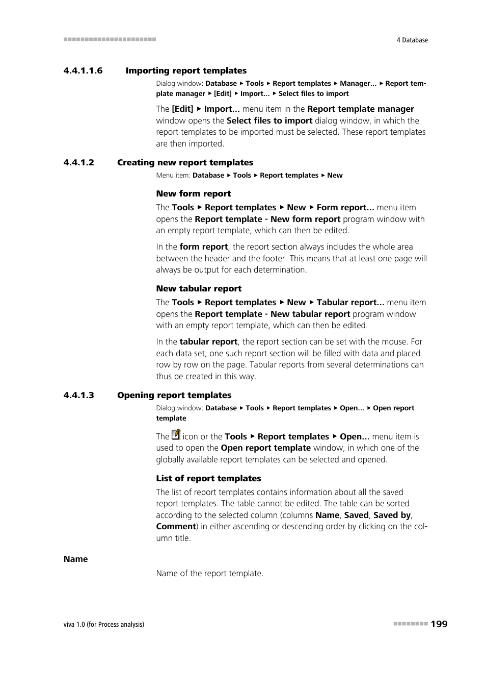 6 importing report templates, 2 creating new report templates, 3 opening report templates | Metrohm viva 1.0 (process analysis) User Manual | Page 211 / 990