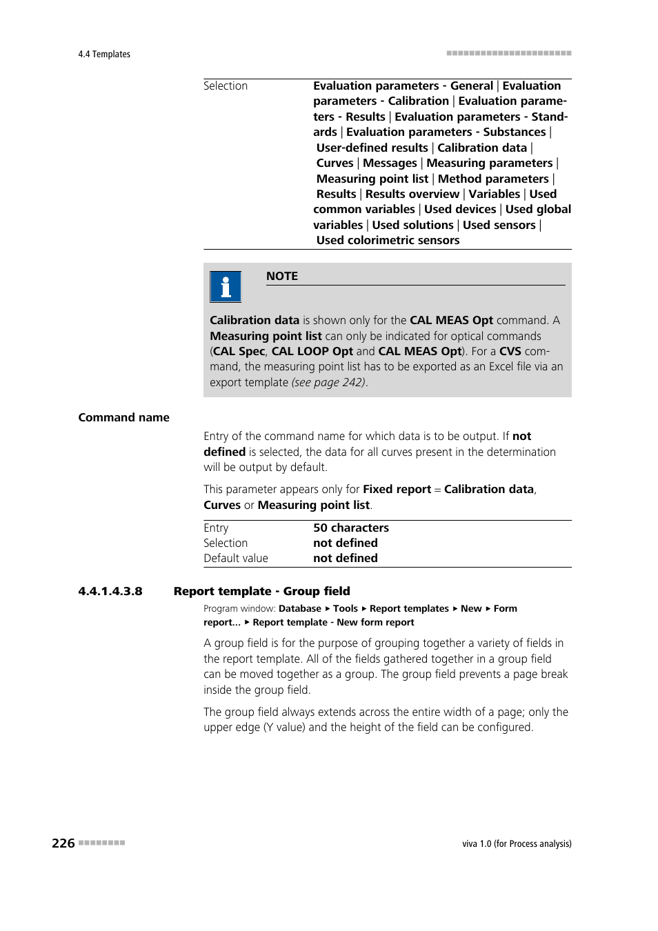 8 report template - group field, Group | Metrohm viva 1.0 (process analysis) User Manual | Page 238 / 990