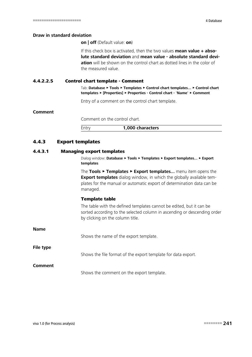 5 control chart template - comment, 3 export templates, 1 managing export templates | Export templates, Comment | Metrohm viva 1.0 (process analysis) User Manual | Page 253 / 990