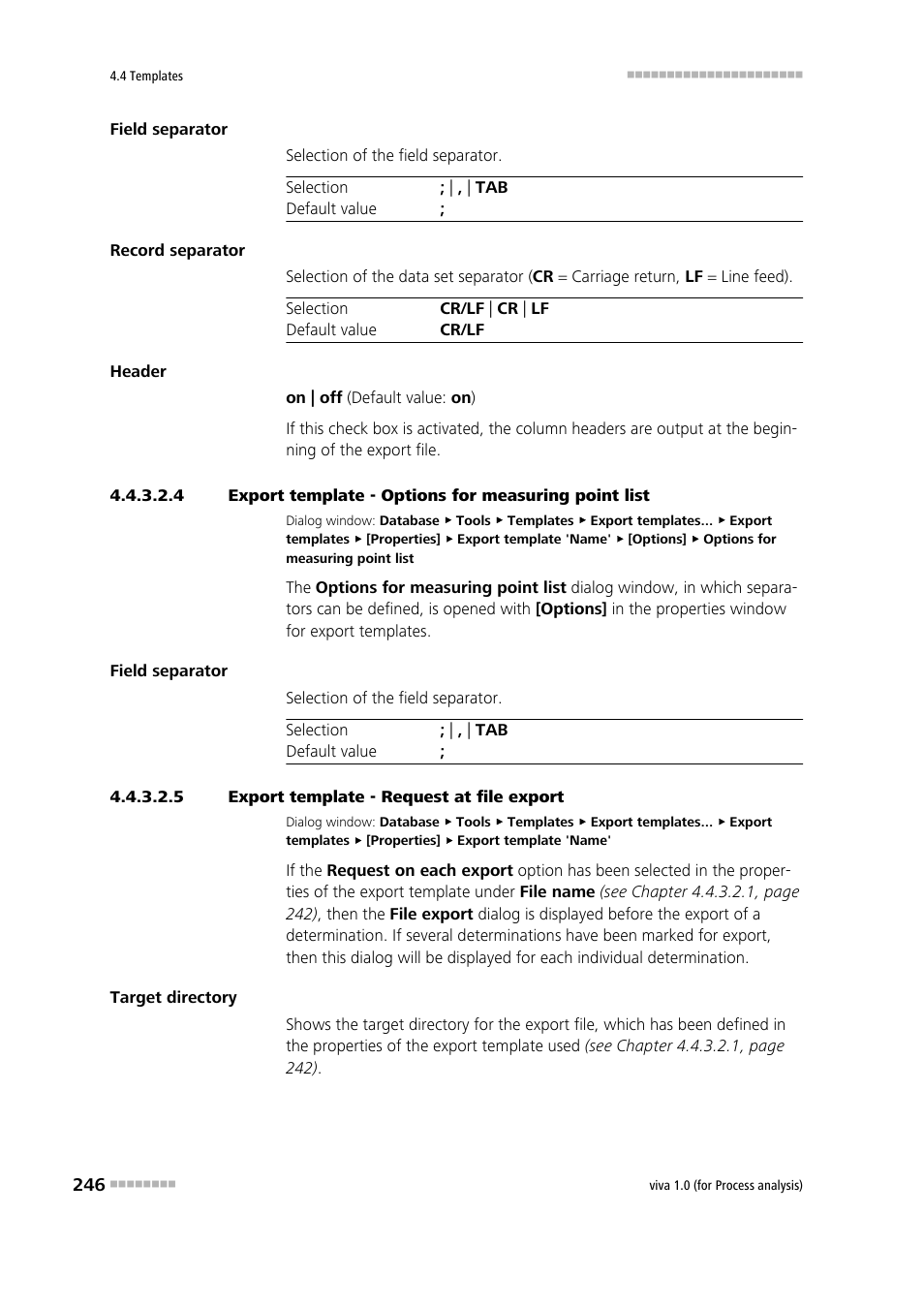 5 export template - request at file export | Metrohm viva 1.0 (process analysis) User Manual | Page 258 / 990