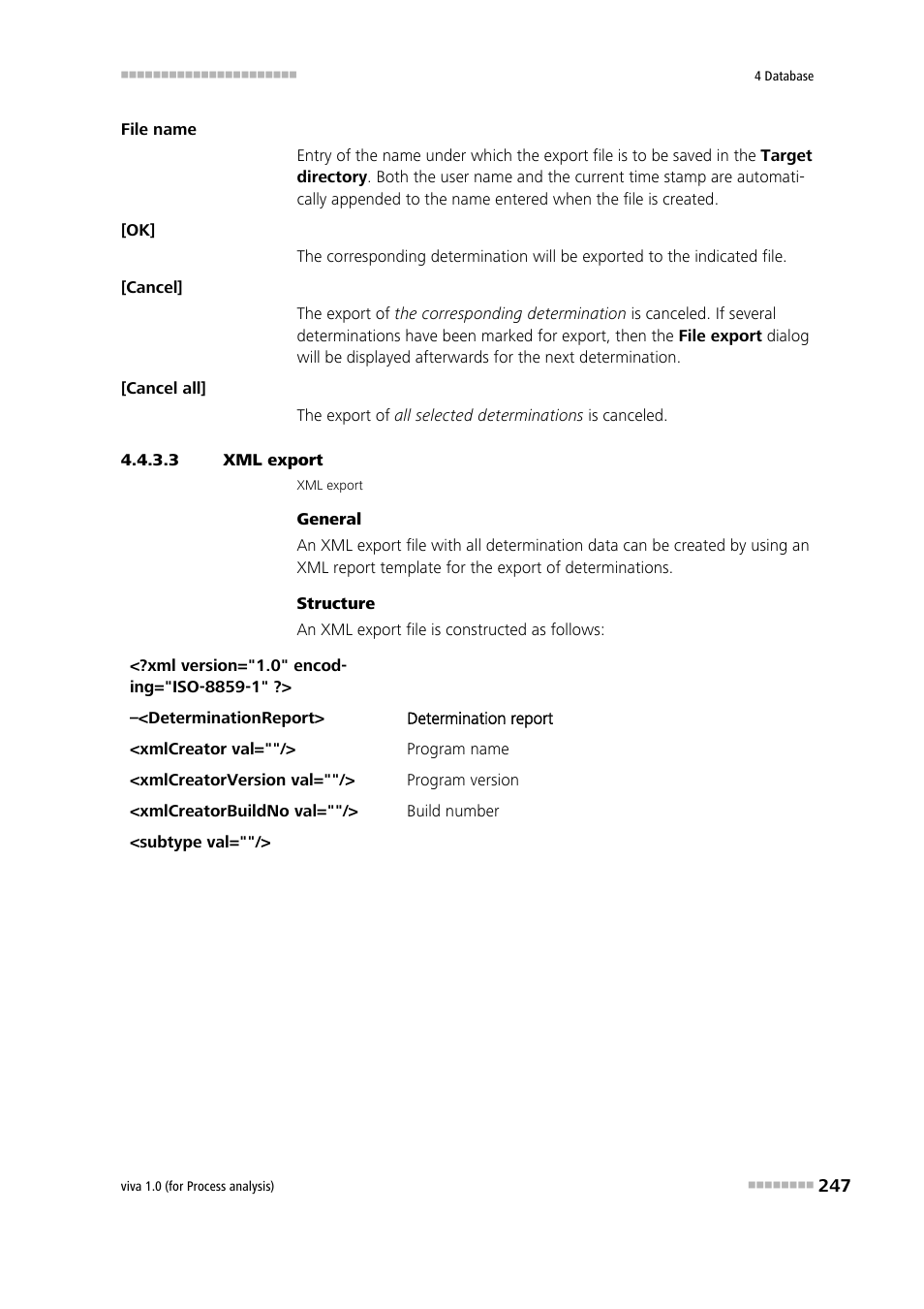 3 xml export | Metrohm viva 1.0 (process analysis) User Manual | Page 259 / 990