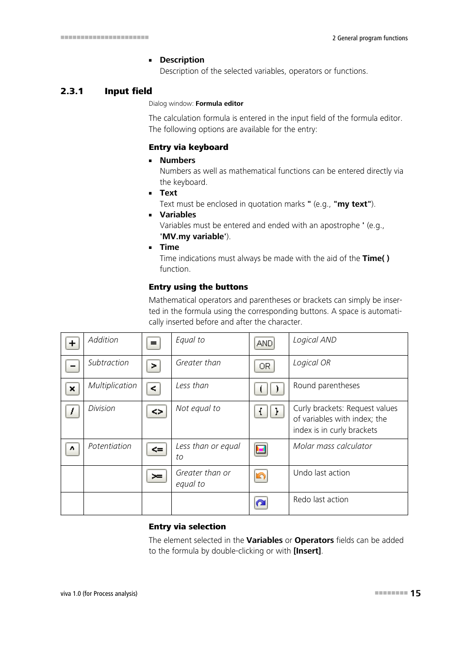 1 input field, Input field | Metrohm viva 1.0 (process analysis) User Manual | Page 27 / 990