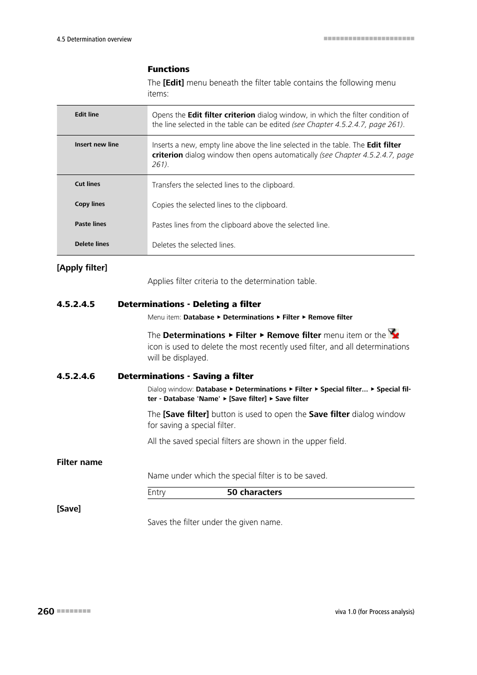 5 determinations - deleting a filter, 6 determinations - saving a filter, Remove filter | Metrohm viva 1.0 (process analysis) User Manual | Page 272 / 990