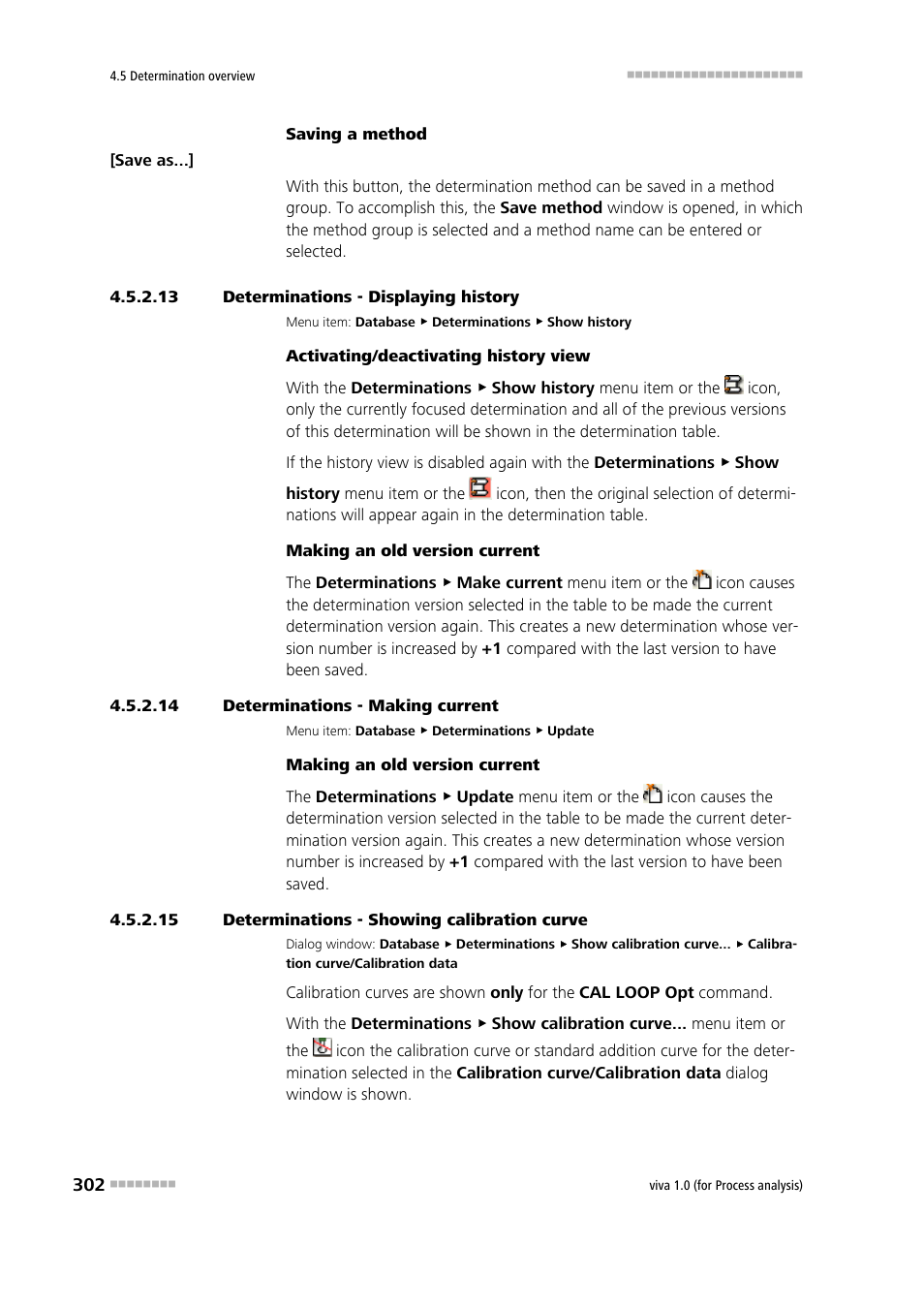 13 determinations - displaying history, 14 determinations - making current, 15 determinations - showing calibration curve | Displaying the determination history, Determinations - displaying calibration curve | Metrohm viva 1.0 (process analysis) User Manual | Page 314 / 990