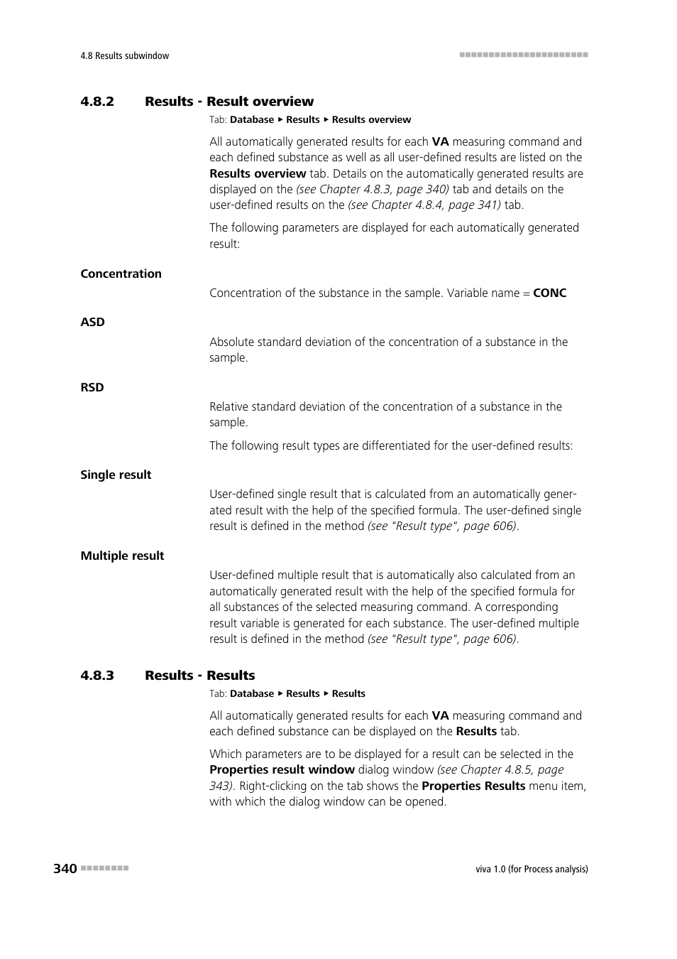 2 results - result overview, 3 results - results, Results - result overview | Results - results, Results overview | Metrohm viva 1.0 (process analysis) User Manual | Page 352 / 990