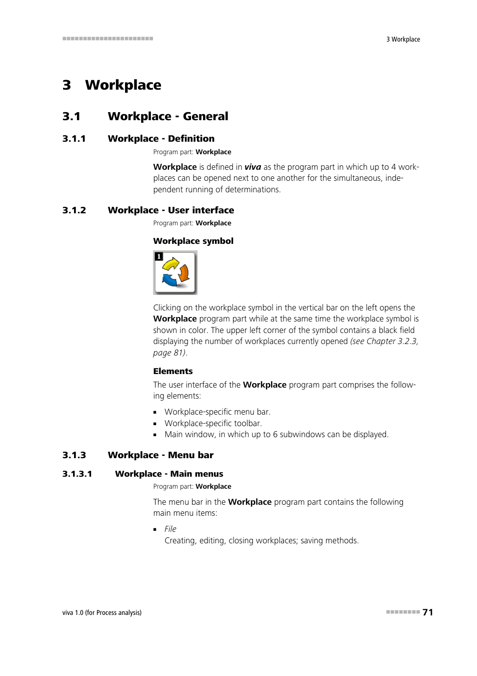 3 workplace, 1 workplace - general, 1 workplace - definition | 2 workplace - user interface, 3 workplace - menu bar, 1 workplace - main menus, Workplace - general, Workplace - definition, Workplace - user interface, Workplace - menu bar | Metrohm viva 1.0 (process analysis) User Manual | Page 83 / 990
