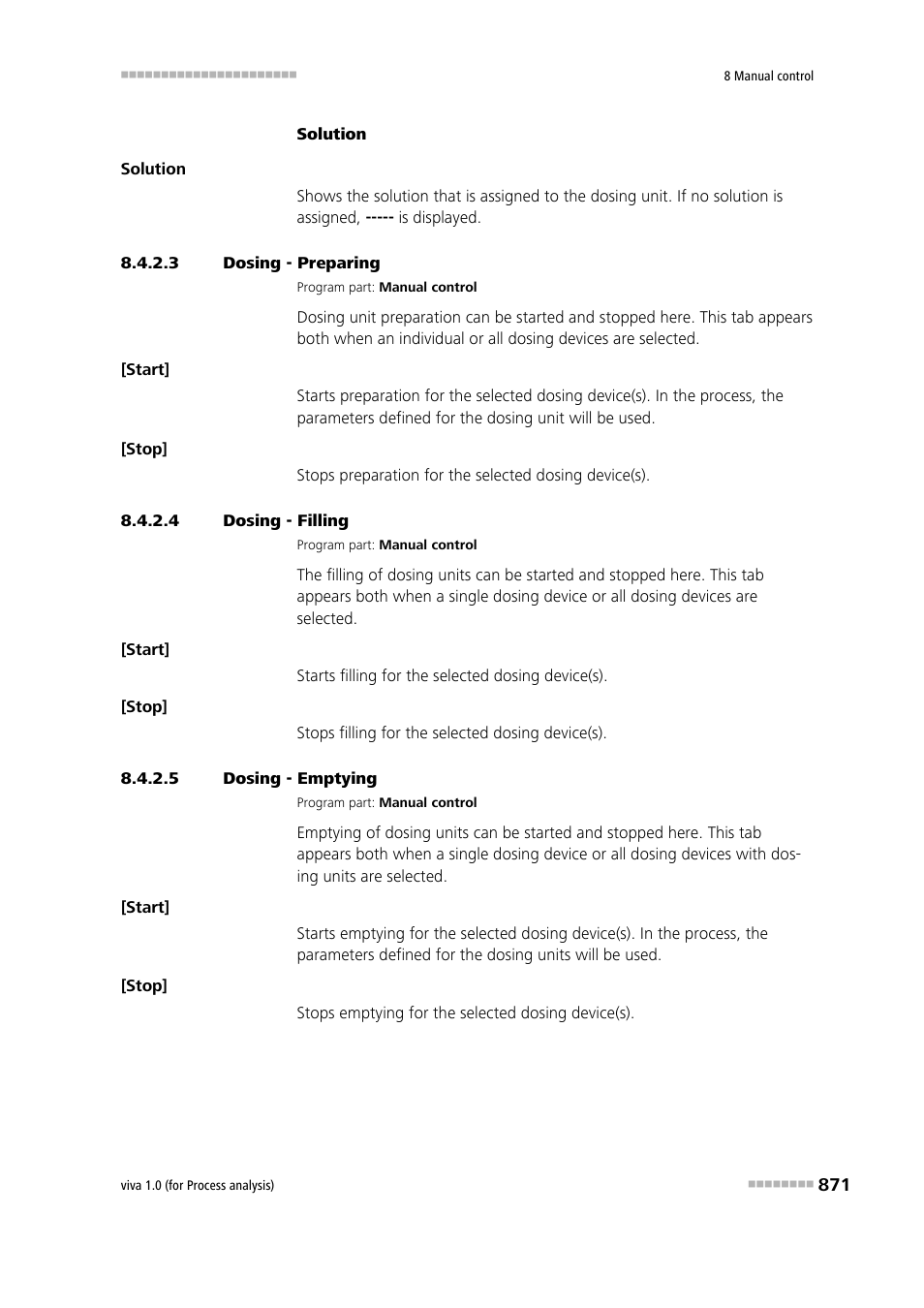 3 dosing - preparing, 4 dosing - filling, 5 dosing - emptying | Preparing, Filling, Emptying | Metrohm viva 1.0 (process analysis) User Manual | Page 883 / 990