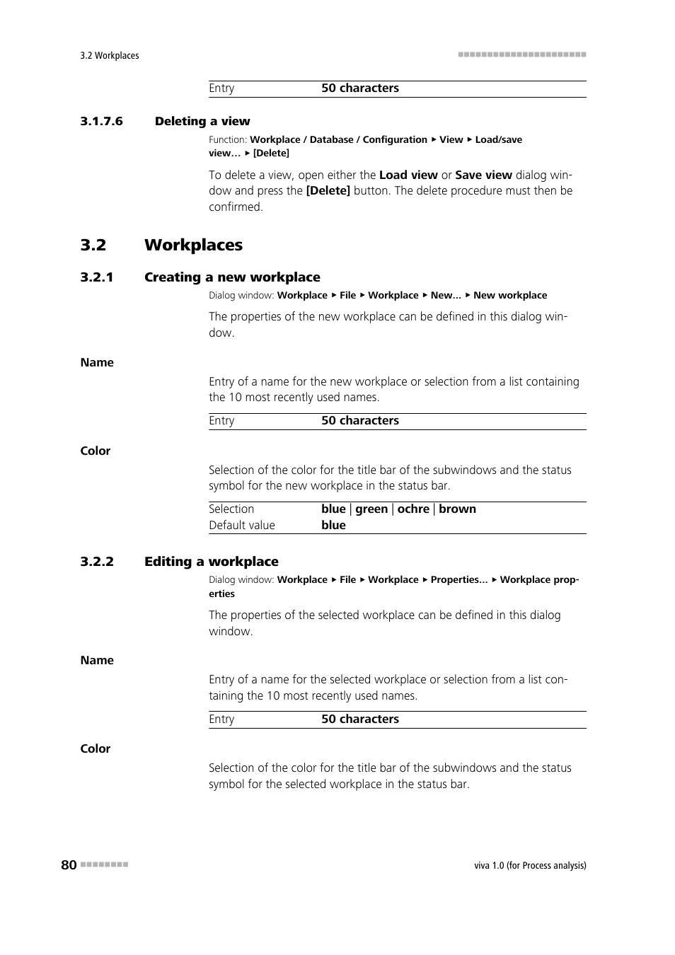 6 deleting a view, 2 workplaces, 1 creating a new workplace | 2 editing a workplace, Workplaces, Creating a new workplace, Editing a workplace, Deleting workplace view, Creating a workplace, Deleting a view | Metrohm viva 1.0 (process analysis) User Manual | Page 92 / 990