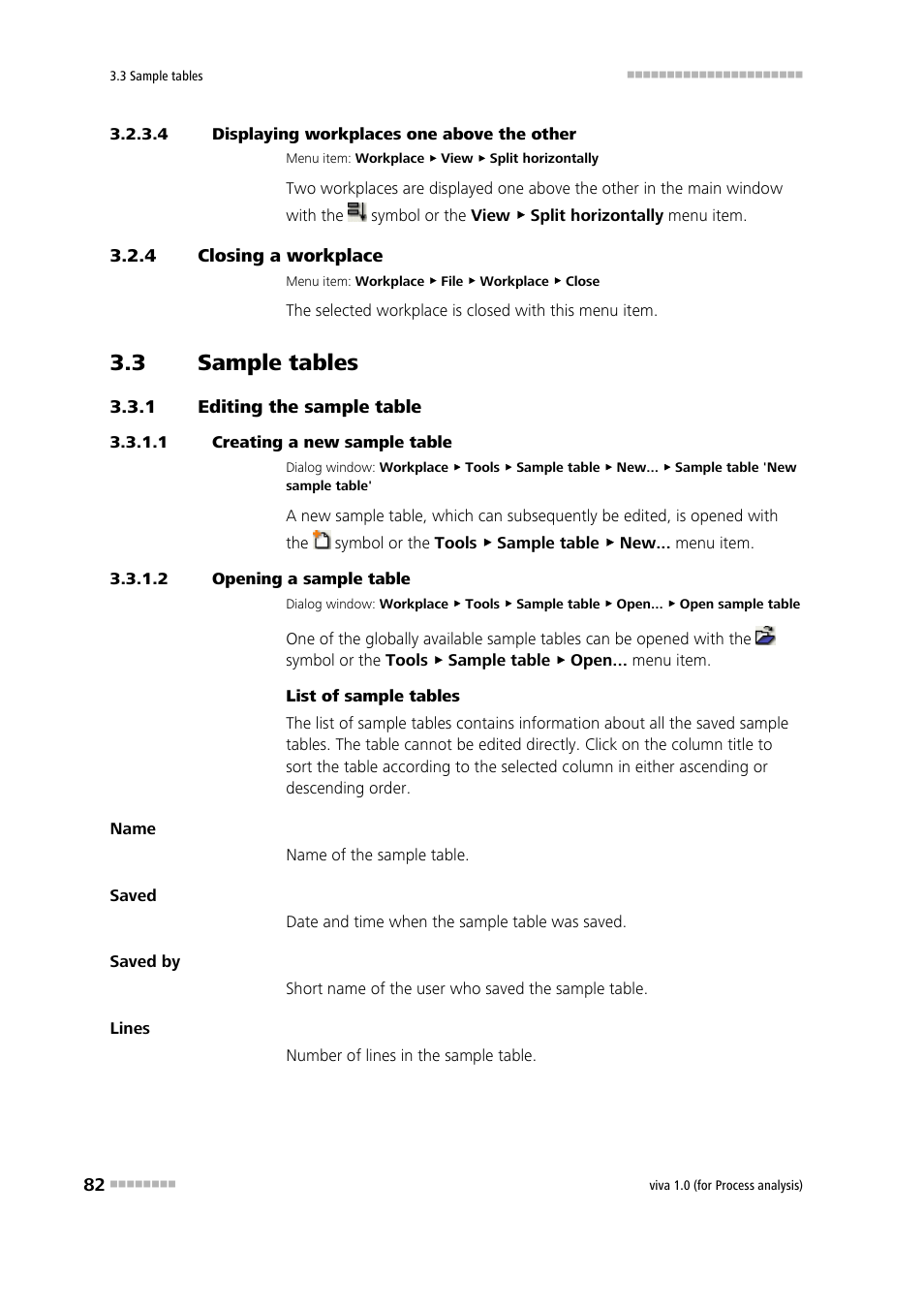 4 displaying workplaces one above the other, 4 closing a workplace, 3 sample tables | 1 editing the sample table, 1 creating a new sample table, 2 opening a sample table, Closing a workplace, Sample tables, Editing the sample table, Creating a sample table | Metrohm viva 1.0 (process analysis) User Manual | Page 94 / 990