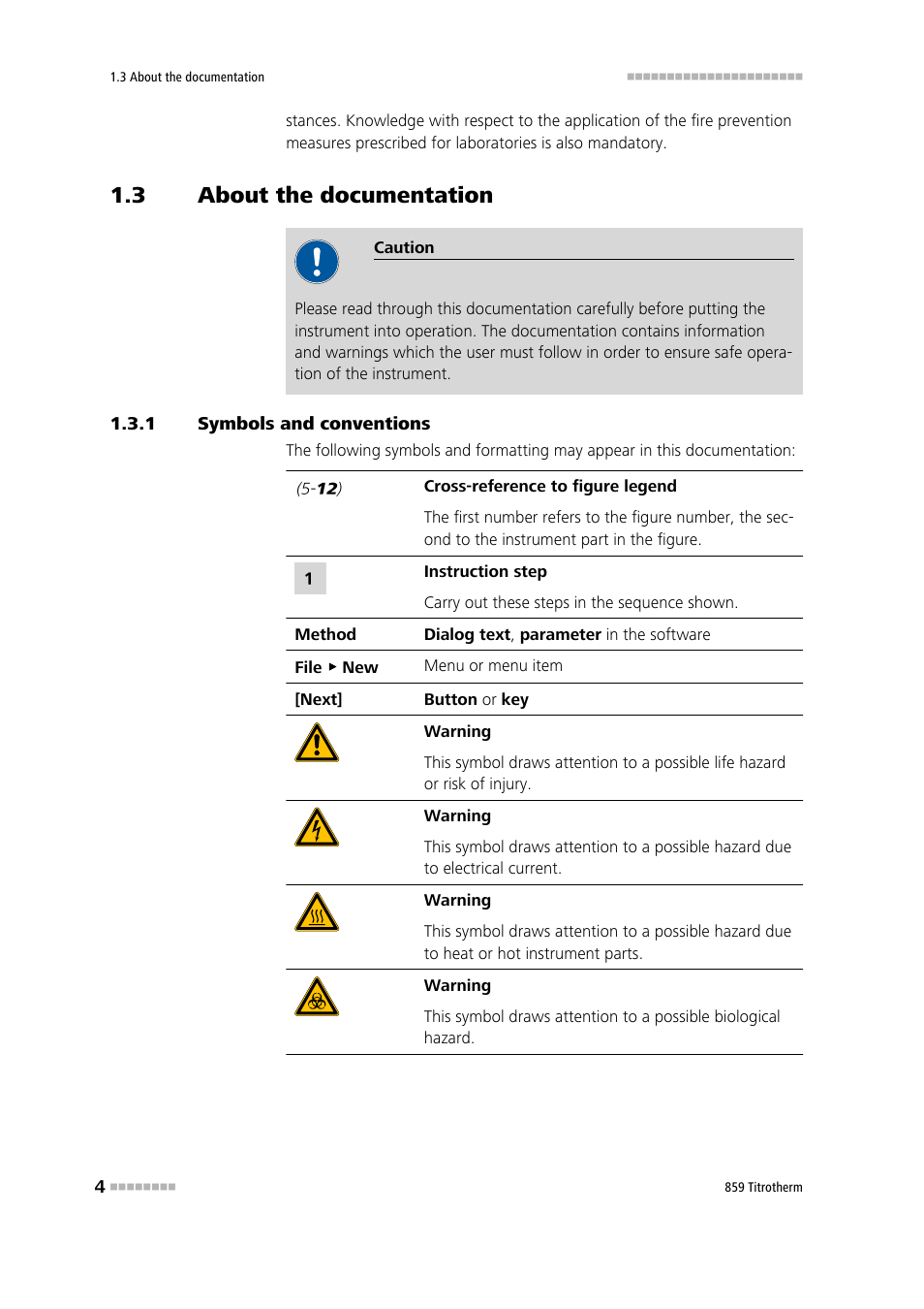 3 about the documentation, 1 symbols and conventions, About the documentation | Symbols and conventions | Metrohm 859 Titrotherm User Manual | Page 12 / 45