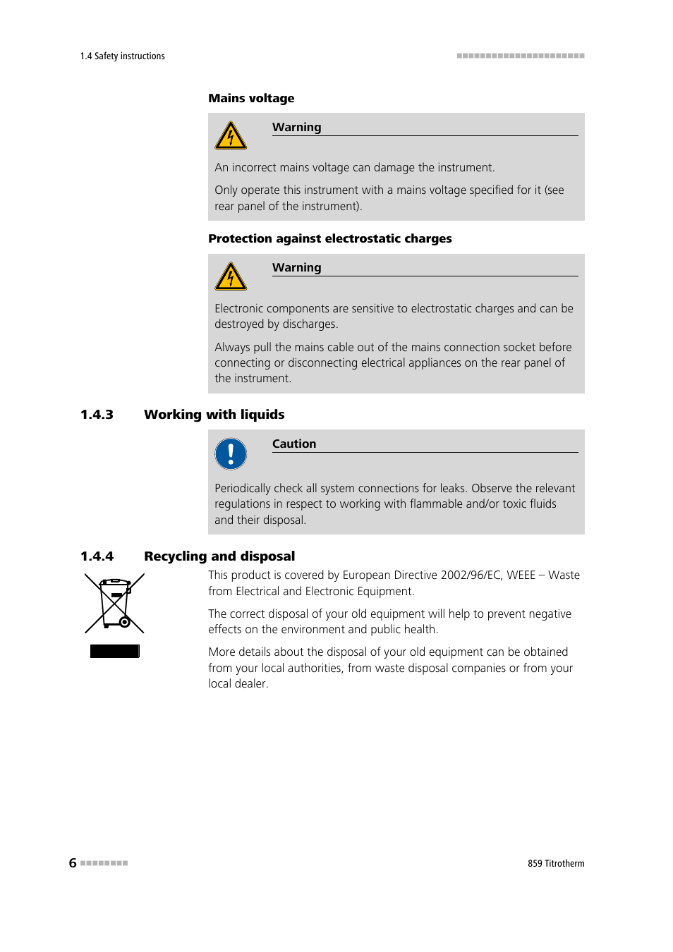 3 working with liquids, 4 recycling and disposal, Working with liquids | Recycling and disposal | Metrohm 859 Titrotherm User Manual | Page 14 / 45