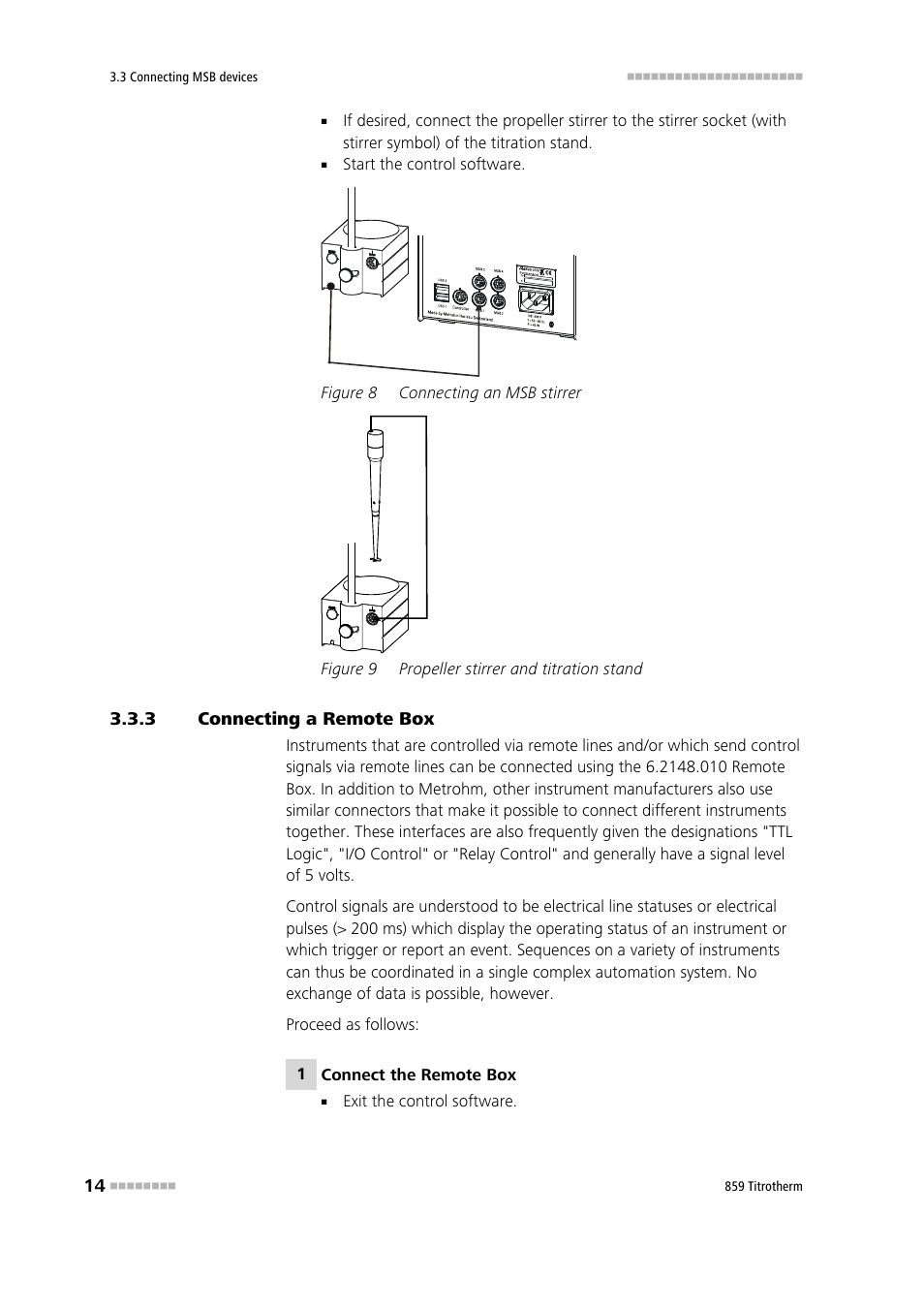 3 connecting a remote box, Connecting a remote box, Figure 8 | Connecting an msb stirrer, Figure 9, Propeller stirrer and titration stand | Metrohm 859 Titrotherm User Manual | Page 22 / 45