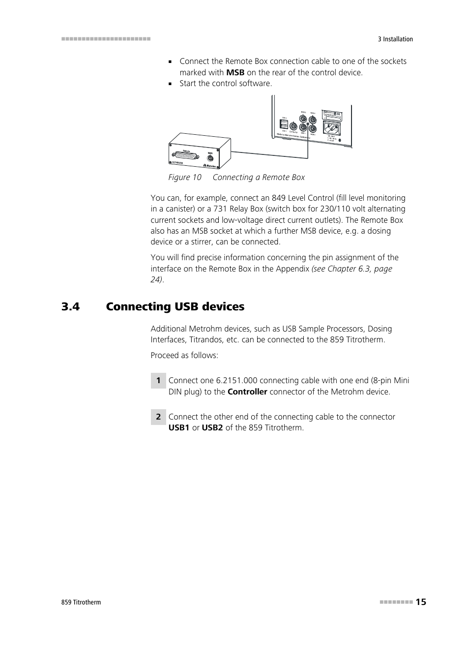 4 connecting usb devices, Connecting usb devices, Figure 10 | Connecting a remote box | Metrohm 859 Titrotherm User Manual | Page 23 / 45