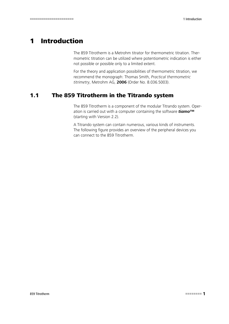 1 introduction, 1 the 859 titrotherm in the titrando system, The 859 titrotherm in the titrando system | Metrohm 859 Titrotherm User Manual | Page 9 / 45
