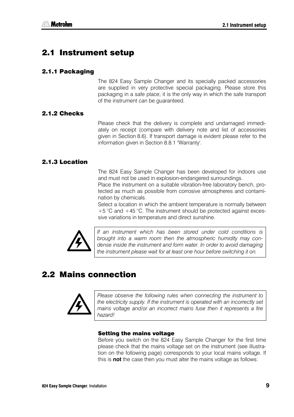 1 instrument setup, 1 packaging, 2 checks | 3 location, 2 mains connection, Instrument setup, Packaging, Checks, Location, Mains connection | Metrohm 824 Easy Sample Changer User Manual | Page 15 / 70