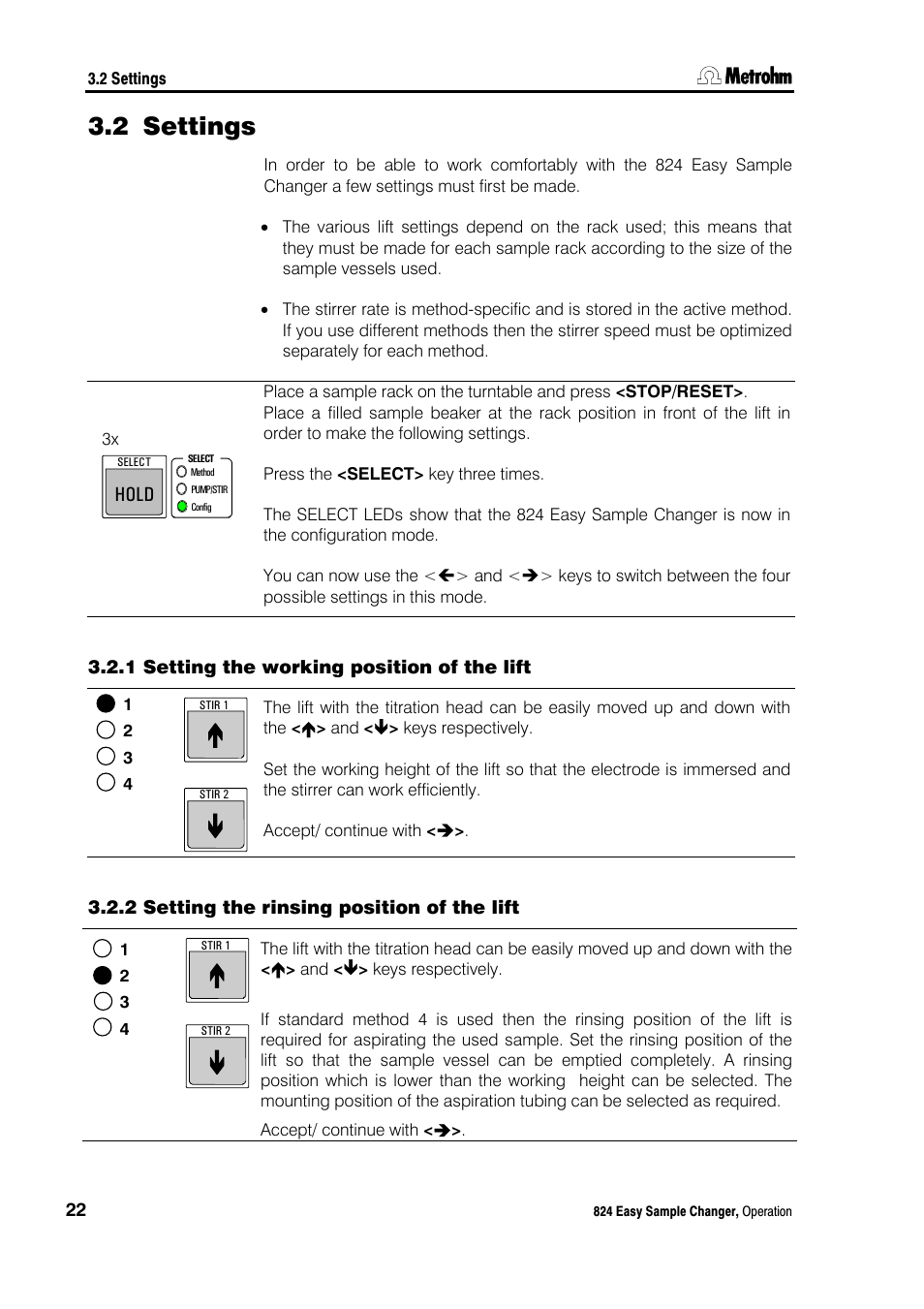 2 settings, 1 setting the working position of the lift, 2 setting the rinsing position of the lift | Settings, Setting the working position of the lift, Setting the rinsing position of the lift, Hold | Metrohm 824 Easy Sample Changer User Manual | Page 28 / 70