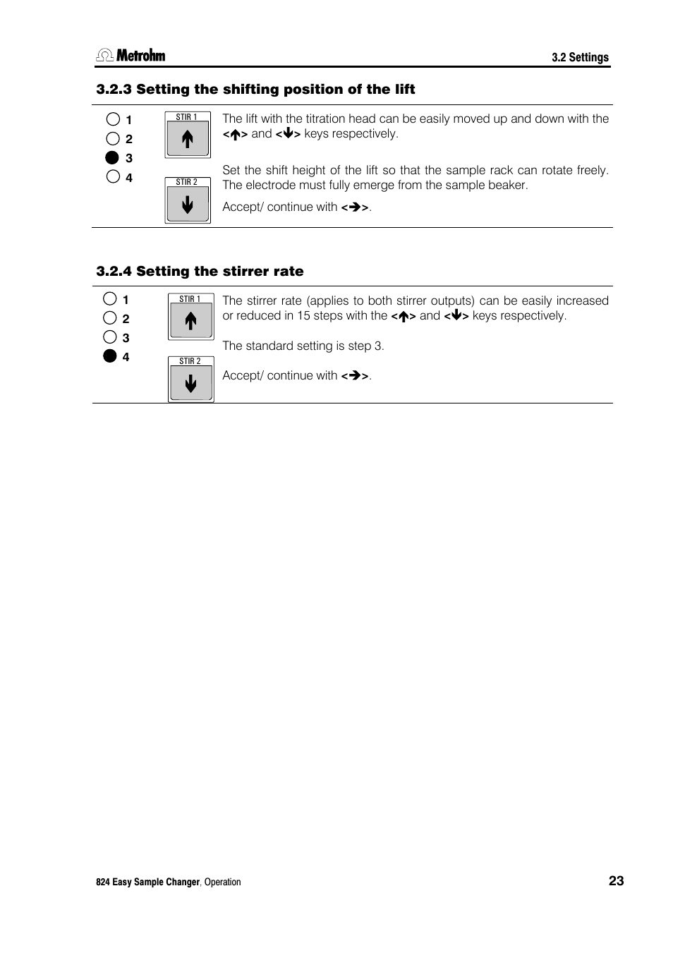 3 setting the shifting position of the lift, 4 setting the stirrer rate, Setting the shifting position of the lift | Setting the stirrer rate | Metrohm 824 Easy Sample Changer User Manual | Page 29 / 70