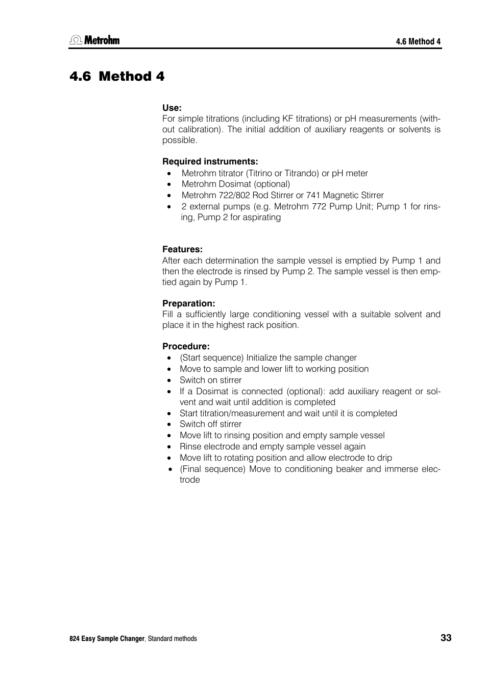 6 method 4, Method 4 | Metrohm 824 Easy Sample Changer User Manual | Page 39 / 70