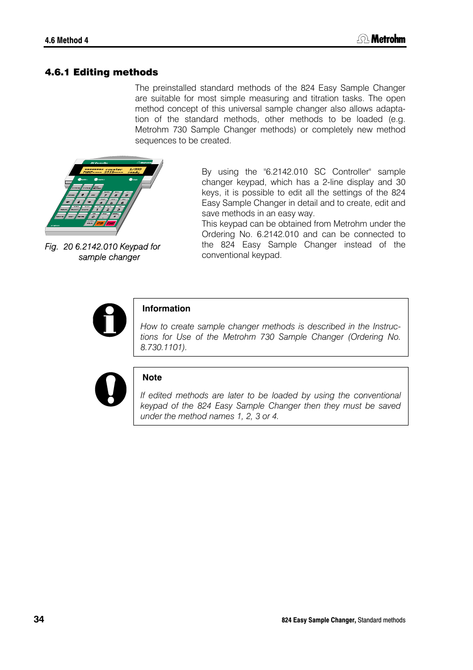 1 editing methods, Editing methods, Fig. 20 | 2142.010 keypad for sample changer | Metrohm 824 Easy Sample Changer User Manual | Page 40 / 70