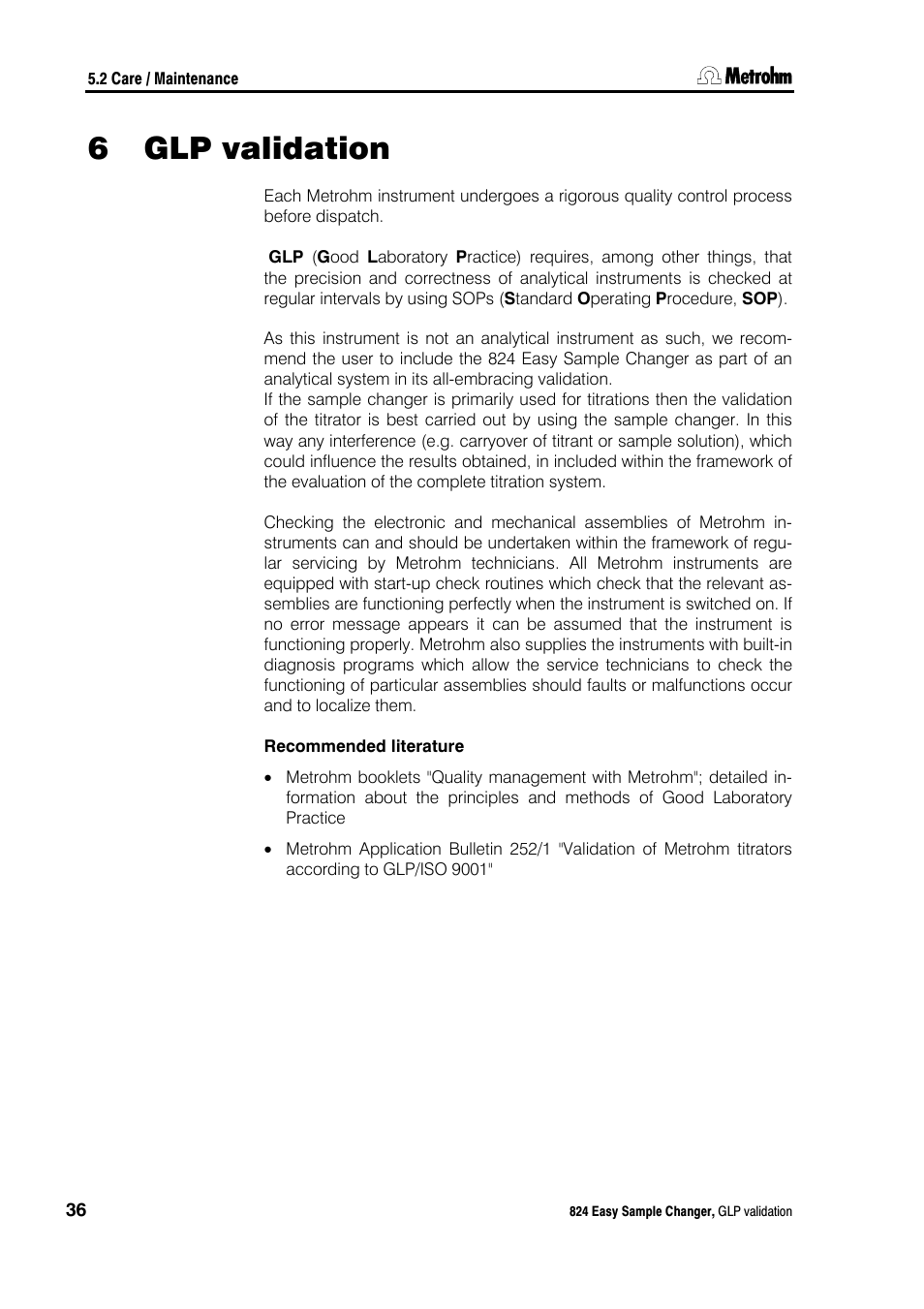 6 glp validation, Glp validation | Metrohm 824 Easy Sample Changer User Manual | Page 42 / 70