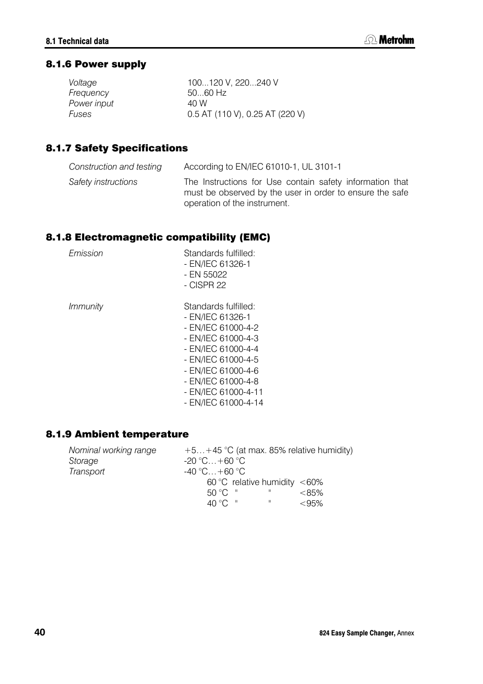6 power supply, 7 safety specifications, 8 electromagnetic compatibility (emc) | 9 ambient temperature, Power supply, Safety specifications, Electromagnetic compatibility (emc), Ambient temperature | Metrohm 824 Easy Sample Changer User Manual | Page 46 / 70