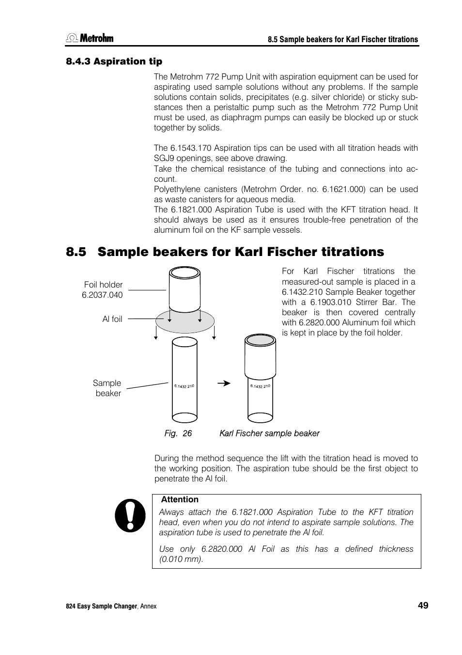 3 aspiration tip, 5 sample beakers for karl fischer titrations, Aspiration tip | Sample beakers for karl fischer titrations, Fig. 26, Karl fischer sample beaker | Metrohm 824 Easy Sample Changer User Manual | Page 55 / 70