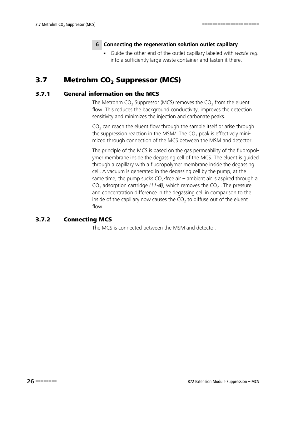 7 metrohm co2 suppressor (mcs), 1 general information on the mcs, 2 connecting mcs | Metrohm co, Suppressor (mcs), General information on the mcs, Connecting mcs, 7 metrohm co | Metrohm 872 Extension Module Suppression – MCS User Manual | Page 34 / 64