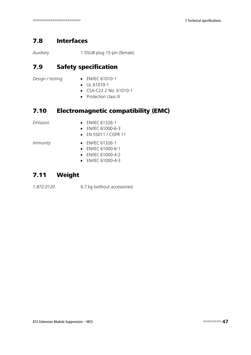 8 interfaces, 9 safety specification, 10 electromagnetic compatibility (emc) | 11 weight, Interfaces, Safety specification | Metrohm 872 Extension Module Suppression – MCS User Manual | Page 55 / 64