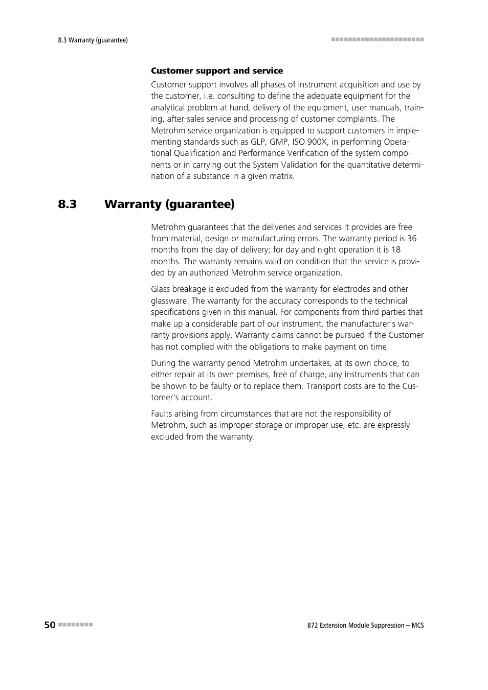 3 warranty (guarantee), Warranty (guarantee) | Metrohm 872 Extension Module Suppression – MCS User Manual | Page 58 / 64